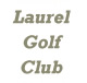 Laurel Golf Club